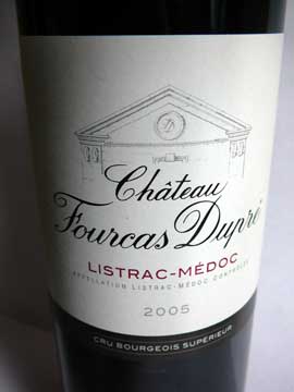 Château Fourcas Dupré 2005, Bordeaux, Listrac-Médoc, Cru Bourgeois Supérieur